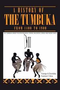 A History of the Tumbuka from 1400 to 1900