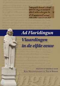 Middeleeuwse studies en bronnen 135 -   Ad Flaridingun - Vlaardingen in de elfde eeuw