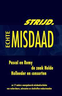 Echte misdaad  -   Strijd