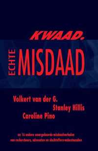 Echte misdaad  -   Kwaad