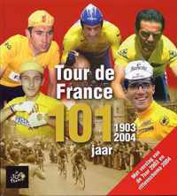 1903-2004 Tour de France 101 jaar