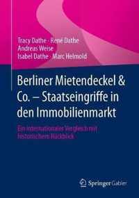 Berliner Mietendeckel Co Staatseingriffe in den Immobilienmarkt