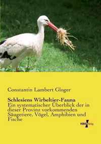 Schlesiens Wirbeltier-Fauna