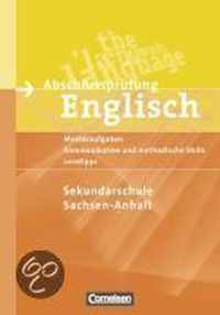 Abschlussprüfung Englisch 10. Schuljahr. Sekundarschule Sachsen-Anhalt