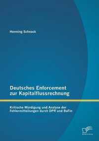 Deutsches Enforcement zur Kapitalflussrechnung