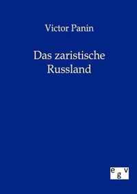 Das zaristische Russland