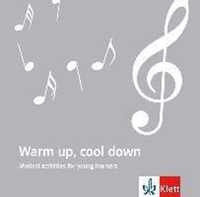 Warm up, cool down. Audio-CD