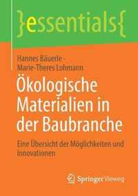 Oekologische Materialien in der Baubranche