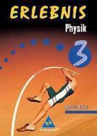 Erlebnis Physik 3. Schülerband. Ausgabe 2006. Berlin