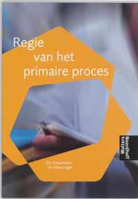 Regie van het primaire proces - E. Albersnagel-Thijssen, Elly Schoemaker - Paperback (9789001617622)