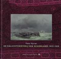 De calicotsweverij van Schokland 1839-1859