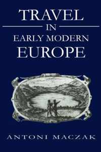 Travel in Early Modern Europe