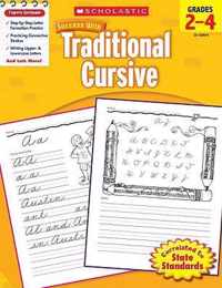 Scholastic Success with Traditional Cursive