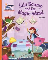Reading Planet - Lila Scamp and the Magic Wand - Orange