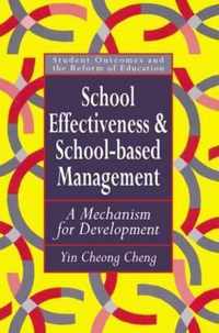 School Effectiveness And School-Based Management