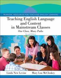Teaching English Language and Content in Mainstream Classes