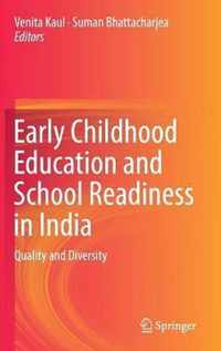 Early Childhood Education and School Readiness in India