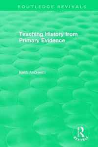 Teaching History from Primary Evidence (1993)