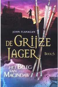 De Grijze Jager 6 -   Het beleg van Macindaw