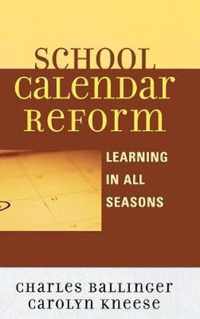 School Calendar Reform