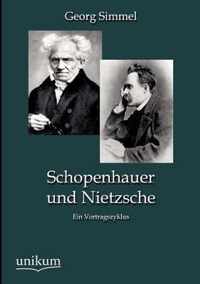 Schopenhauer und Nietzsche