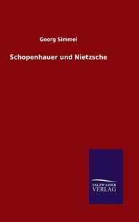 Schopenhauer und Nietzsche