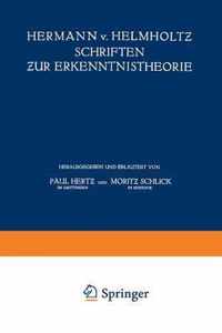 Hermann V. Helmholtz Schriften Zur Erkenntnistheorie