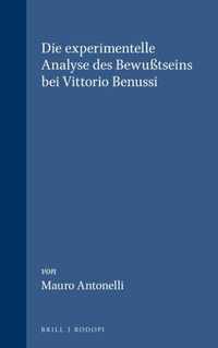 Die experimentelle Analyse des Bewusstseins bei Vittorio Benussi
