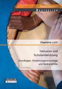 Inklusion und Schulentwicklung