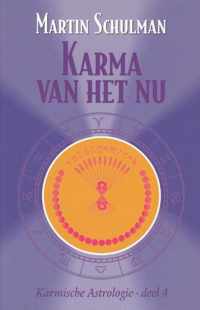 Karmische Astrologie 4 -   Karma van het Nu