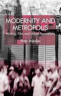 Modernity and Metropolis