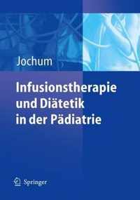 Infusionstherapie Und Diatetik in Der Padiatrie