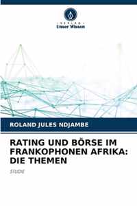 Rating Und Boerse Im Frankophonen Afrika