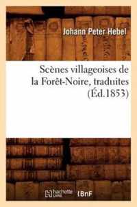 Scenes Villageoises de la Foret-Noire, Traduites (Ed.1853)