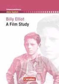 Schwerpunktthema Abitur Englisch: Billy Elliot