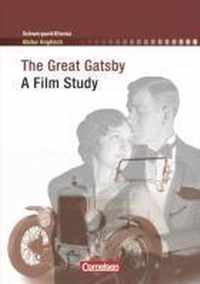 Schwerpunktthema Abitur Englisch. The Great Gatsby: A Film Study