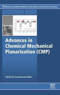 Advances in Chemical Mechanical Planarization (CMP)