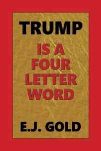 Trump Is a Four Letter Word