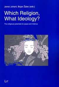 Which Religion, What Ideology?, 19