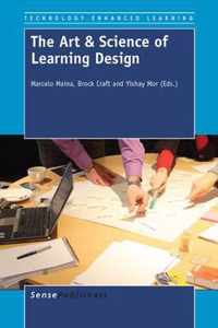 The Art & Science of Learning Design