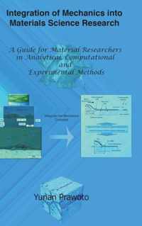 Integration of Mechanics into Materials Science Research