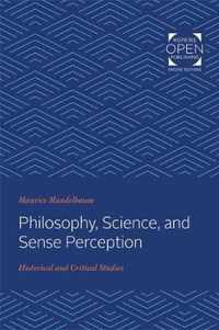 Philosophy, Science, and Sense Perception  Historical and Critical Studies