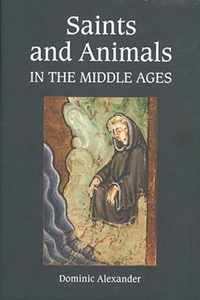 Saints and Animals in the Middle Ages