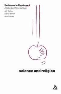 Science and Religion (Problems in Theology)