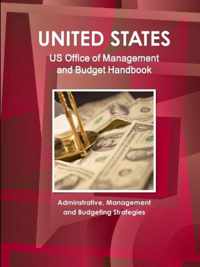US Office of Management and Budget Handbook - Adminstrative, Management and Budgeting Strategies