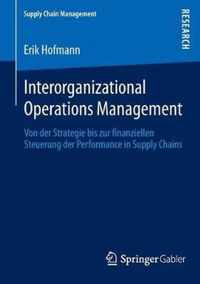 Interorganizational Operations Management