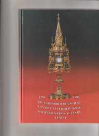 De Aartsbroederschap van het Allerheiligste Sacrament des Altaars 1298 - 1998