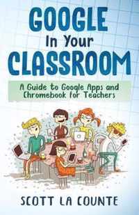 Google In Your Classroom