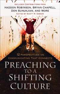 Preaching to a Shifting Culture