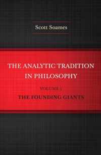 The Analytic Tradition in Philosophy, Volume 1